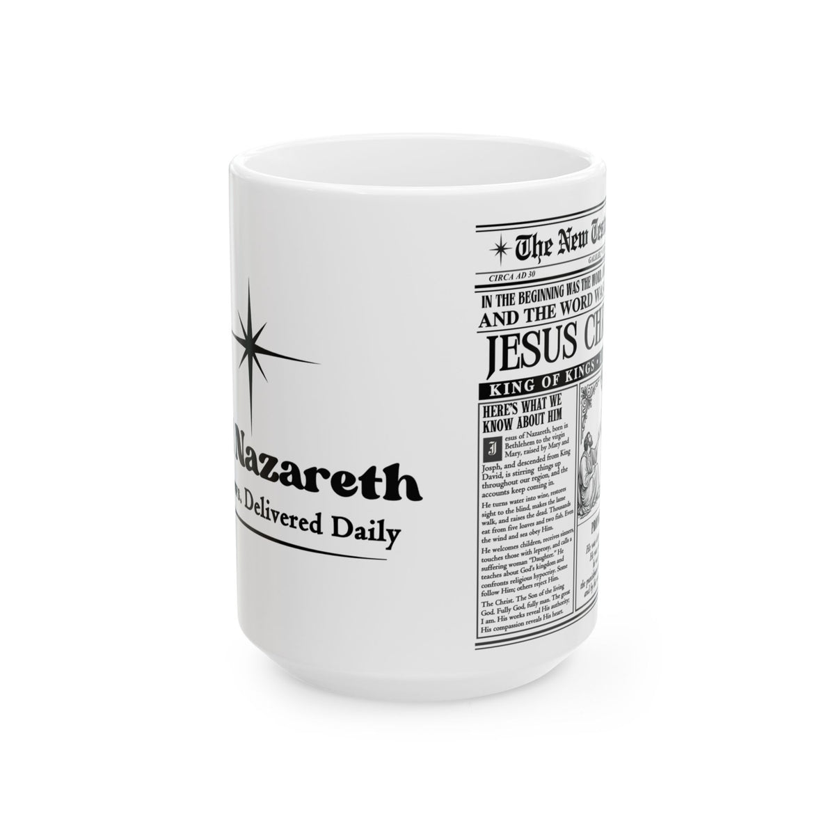 Jesus Christ Newspaper Mug | 15 oz Christian Coffee Cup